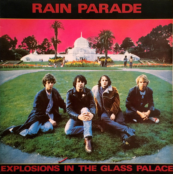 Rain Parade - Explosions in the glass palace