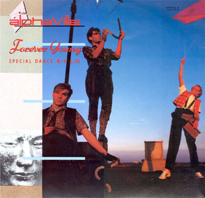Alphaville - Forever Young (Special Dance Mix-12inch)