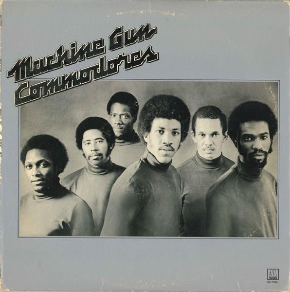 Commodores - Machine Gun