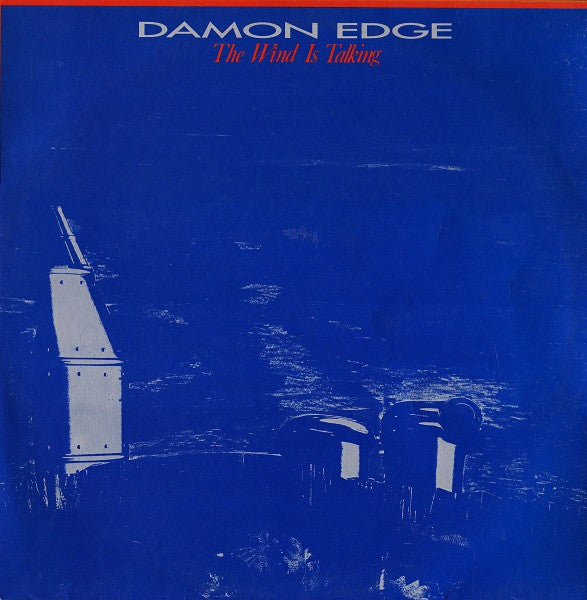 Damon Edge - The wind is talking