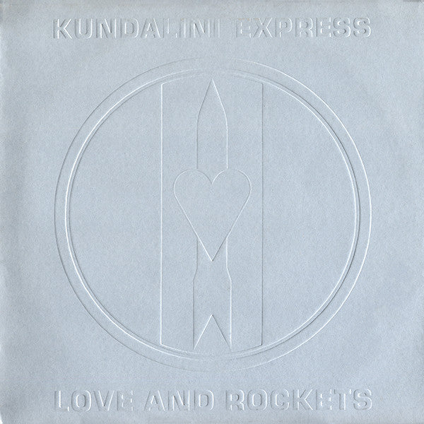 Love And Rockets - Kundaline Express (12inch maxi)