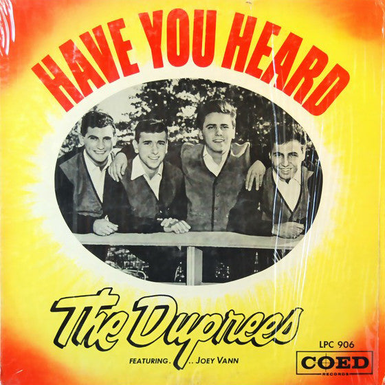 The Duprees - Have you heard