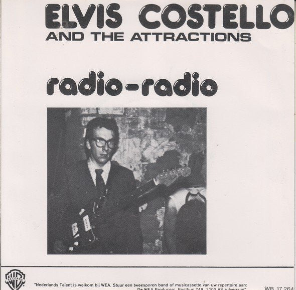 Elvis Costello And The Attractions - Radio-Radio (7inch single)
