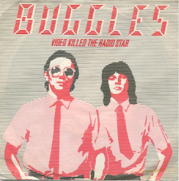 Buggles - Video killed the radio star (7inch)