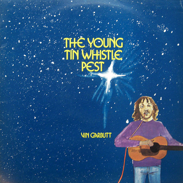 Vin Garbutt The Young Tin Whistle Pest — Dear Vinyl