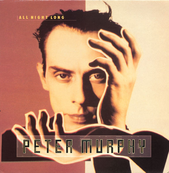 Peter Murphy - All night long (7inch single-Near Mint)