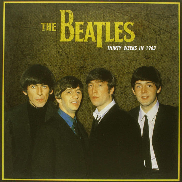 The Beatles - Thirty weeks in 1963 (Box-Ltd Edition-MInt)