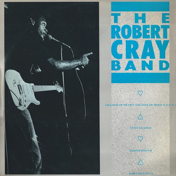 The Robert Cray Band - Change Of Heart, Change Of Mind (12inch maxi)