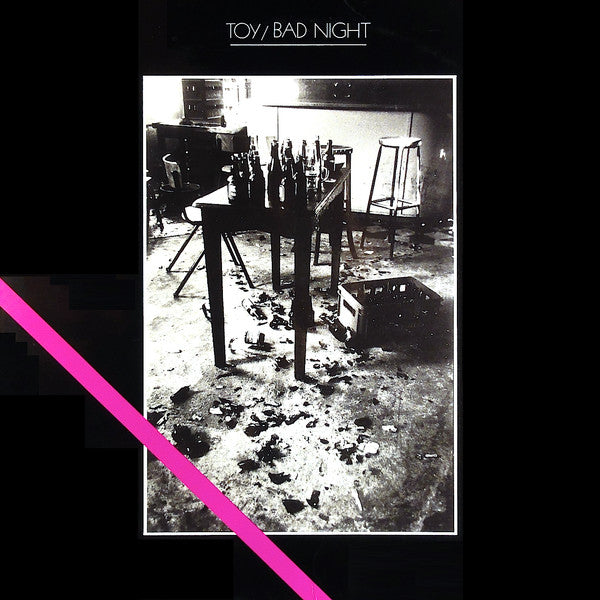 Toy - Bad Night