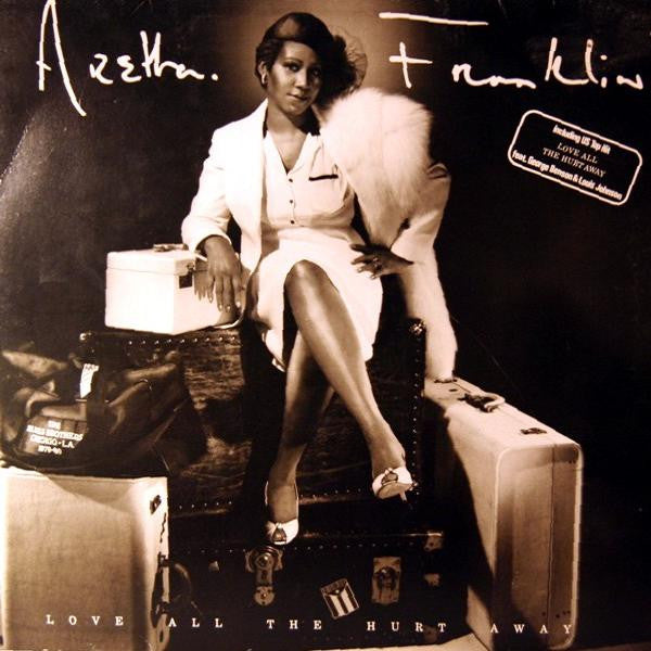Aretha Franklin - Love all the hurt away