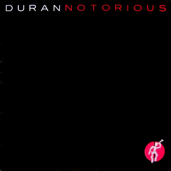Duran Duran - Notorious (12inch)