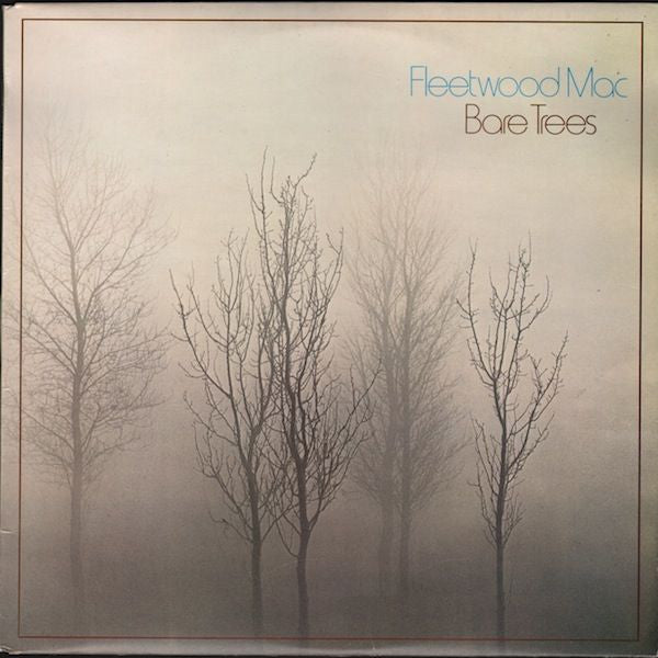 Fleetwood Mac - Bare Trees