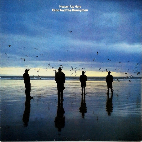 Echo And The Bunnymen - Heaven Up Here