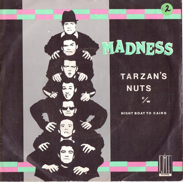 Madness - Tarzan's Nuts / Night Boat To Cairo (7inch single)