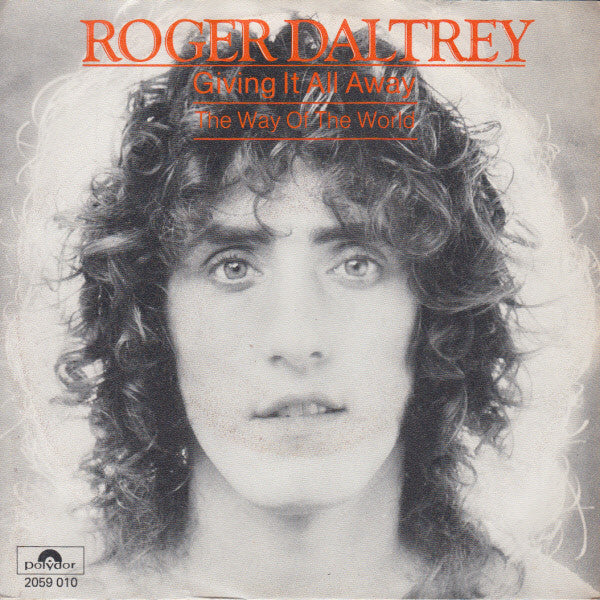 Roger Daltrey - Giving it all away (7inch)
