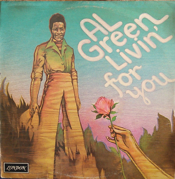 Al Green - Livin' for you