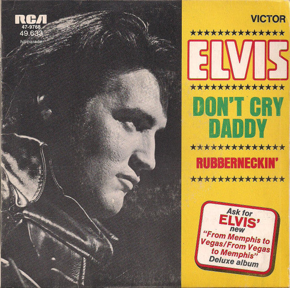 Elvis Presley - Don't Cry Daddy (7inch single)