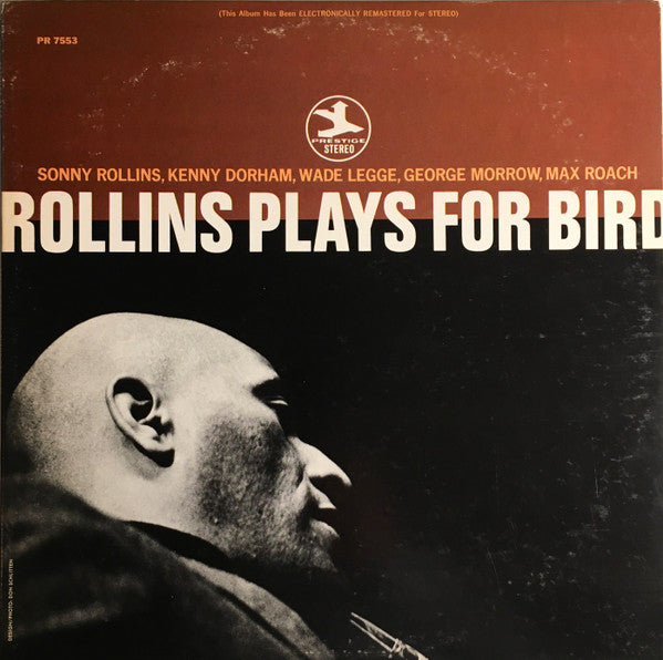Sonny Rollins - Rollins Plays For Bird
