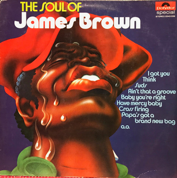 James Brown And His Famous Flames - The soul of James Brown