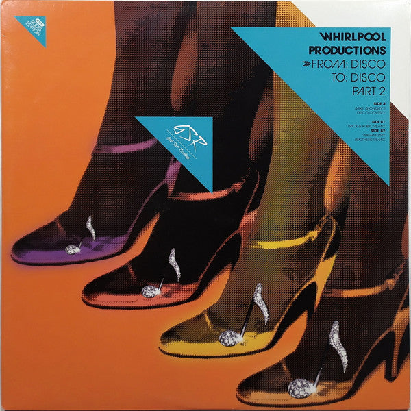 Whirlpool Productions - From: Disco To: Disco (Part 2) (12inch maxi)