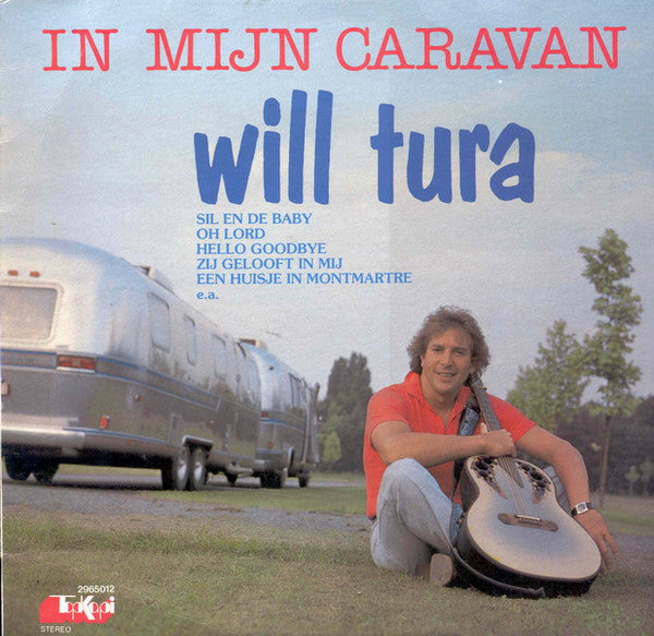 Will Tura - In mijn caravan