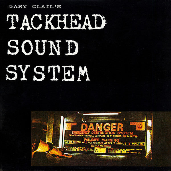 Gary Clail's Tackhead Sound System - Tackhead Tape Time
