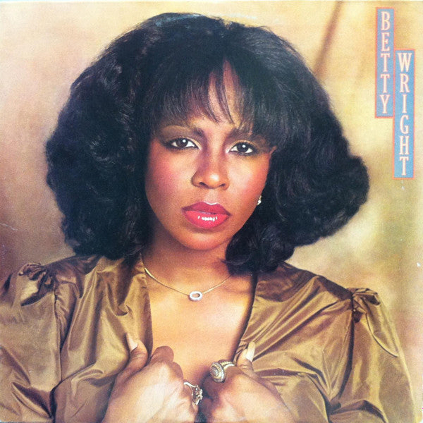 Betty Wright - Betty Wright