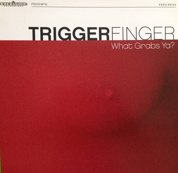 Triggerfinger - What Grabs Ya? (LP+CD-Red vinyl-Mint)
