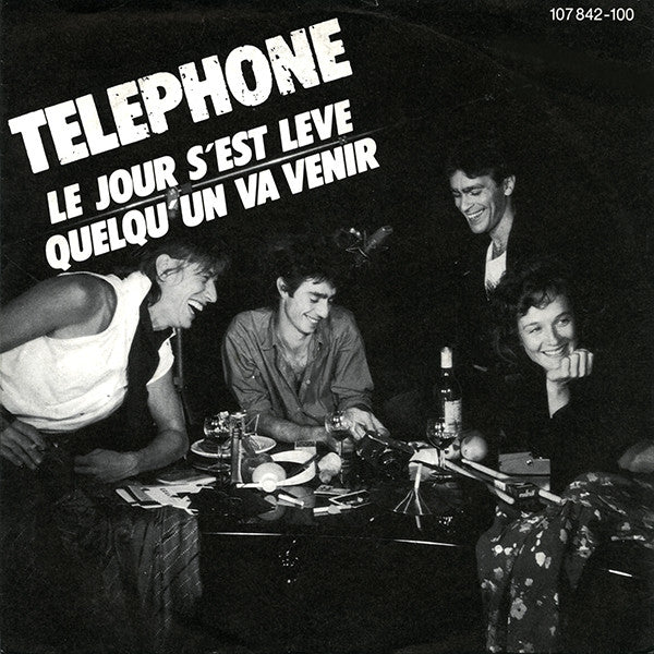 Telephone - Le jour s'est levé (7inch single)