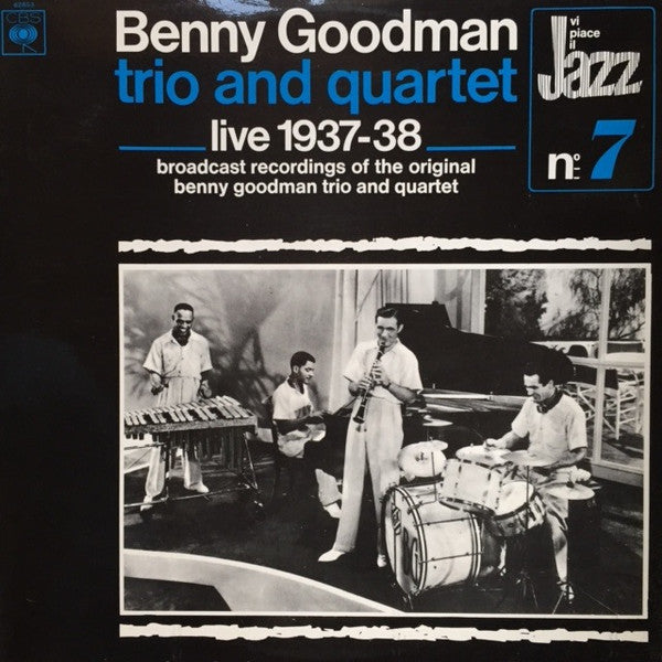 Benny Goodman Trio And Quartet* – Live 1937-38