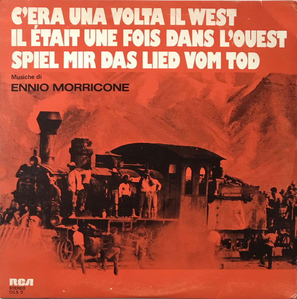 Ennio Morricone – C'Era Una Volta Il West