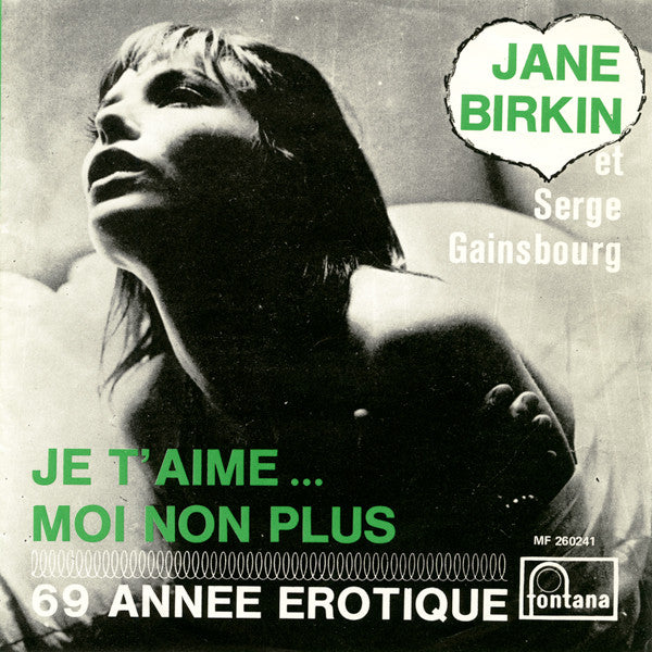 Jane Birkin - Je T'Aime...Moi Non Plus (7inch single)