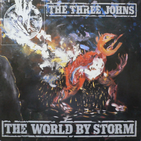 The Three Johns - The world by Storm (Near Mint)