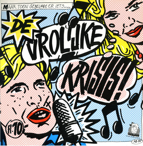Maar Toen Gebeurde Er Iets....De Vrolijke Krisis! - Various
