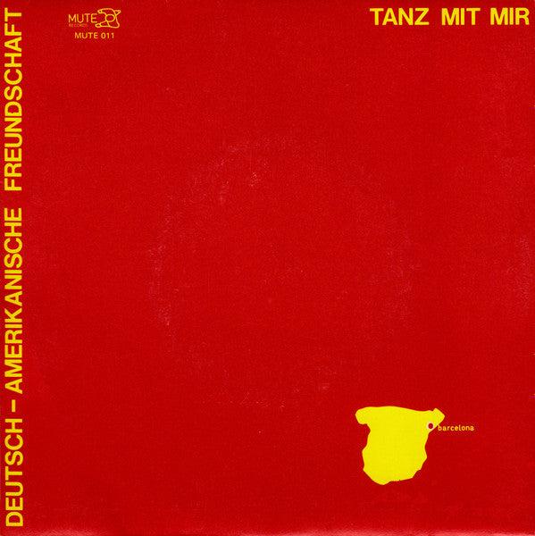 Deutsch-Amerikanische Freundschaft (DAF) - Der Räuber und der Prinz / Tanz mit mir (7inch single)
