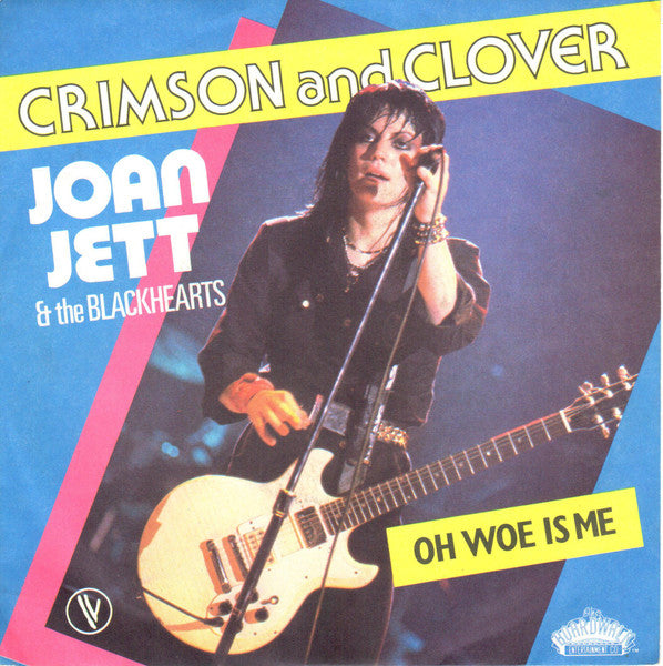 Joan Jett & The Blackhearts - Crimson And Clover (7inch single)