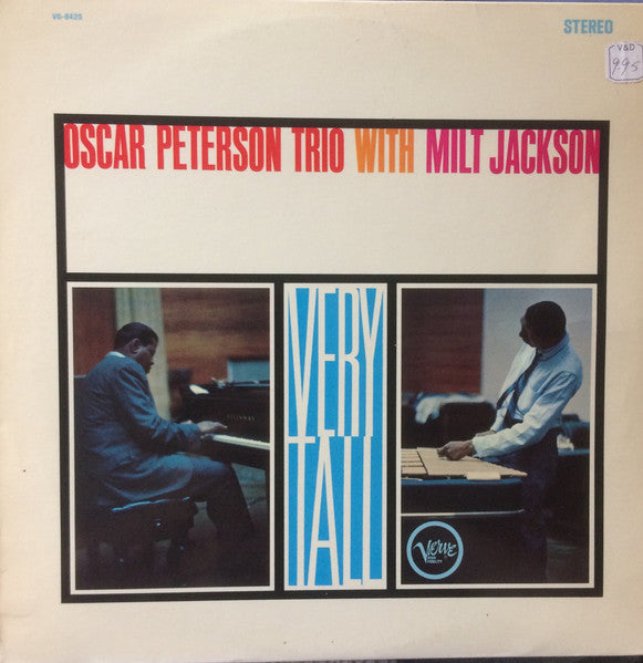 Oscar Peterson Trio With Milt Jackson - Very Tall