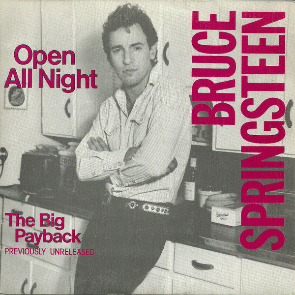 Bruce Springsteen - Open all night (7inch single)
