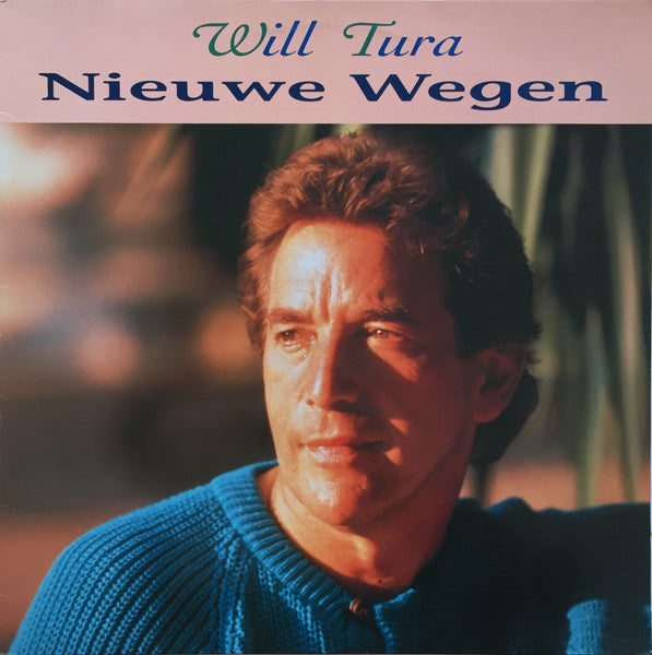 Will Tura - Nieuwe Wegen