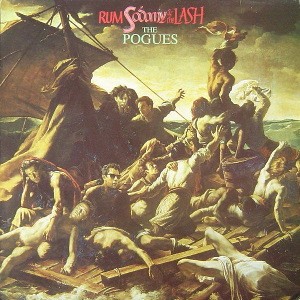The Pogues - Rum Sodomy & The Lash