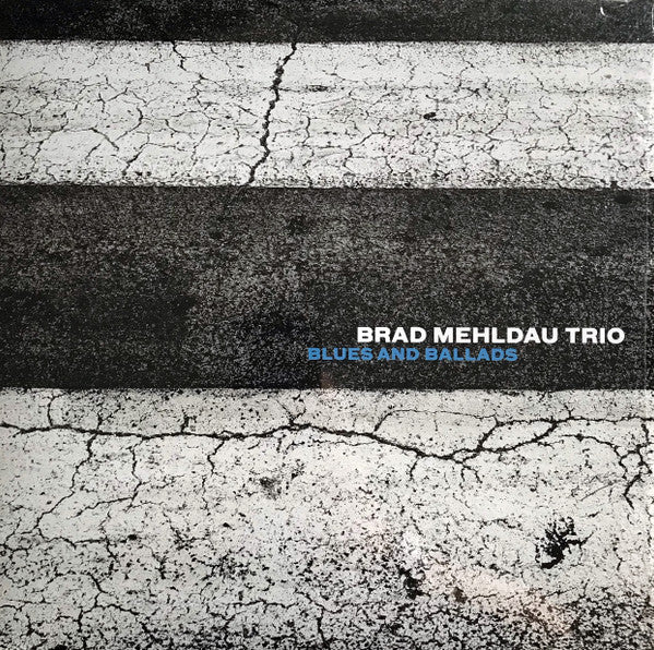 Brad Mehldau Trio - Blues And Ballads (Mint)