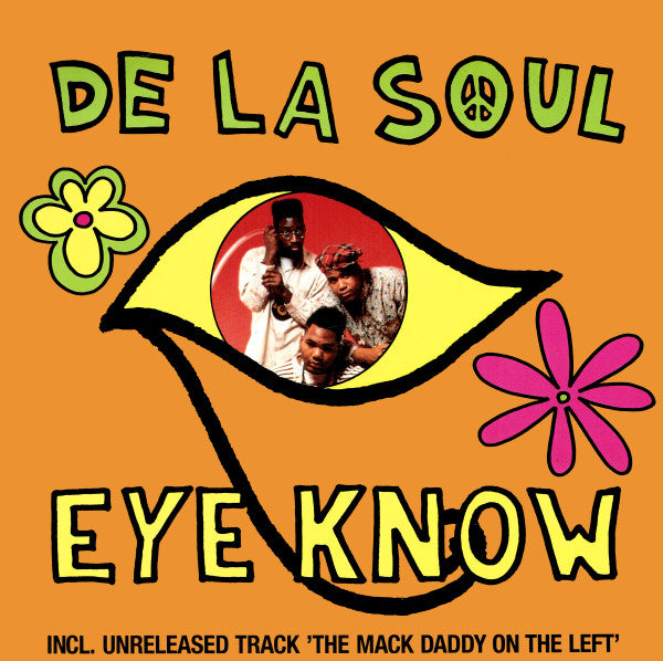 De La Soul - Eye know (12inch maxi)