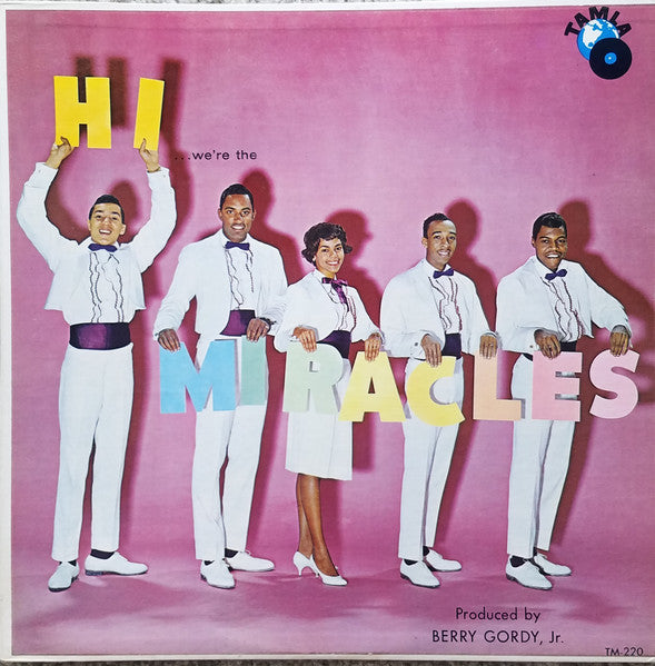 The Miracles - Hi We're The Miracles