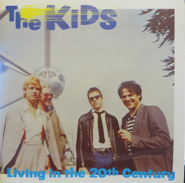 The Kids - Living In The 20th Century