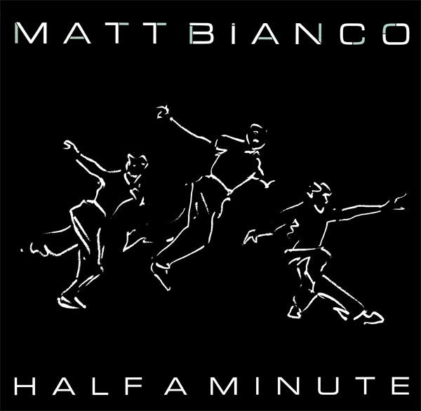 Matt Bianco - Half a minute (12inch maxi)