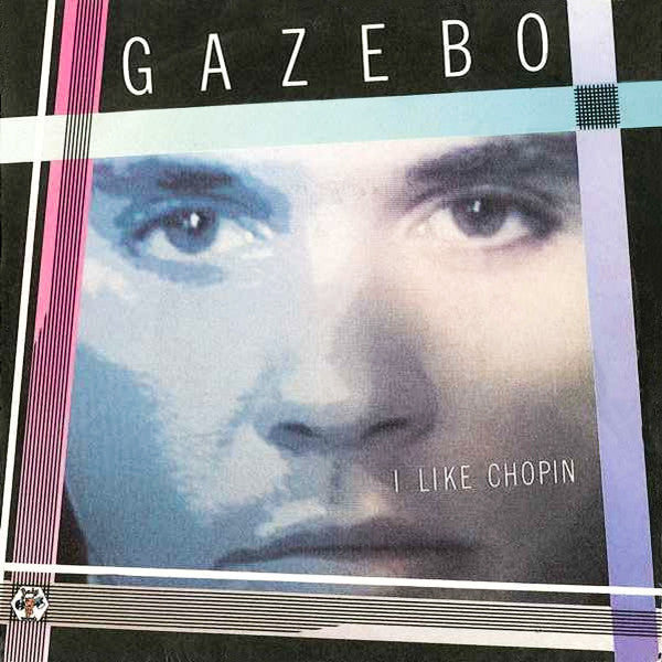Gazebo - I Like Chopin (7inch single)