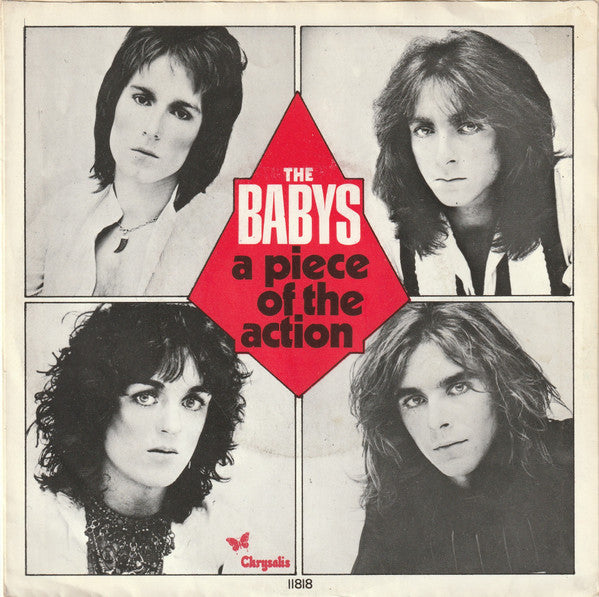 The Babys - A piece of the action (7inch single)
