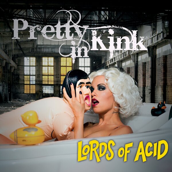 Lords Of Acid - Pretty In Kink (2LP-NEW)
