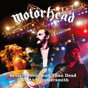 Motörhead - Better Motörhead than dead - Live at Hammersmith (4LP-NEW)