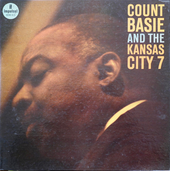 Count Basie and the Kansas City 7 - Count Basie and the Kansas City 7 (mono-gatefold-Near Mint)